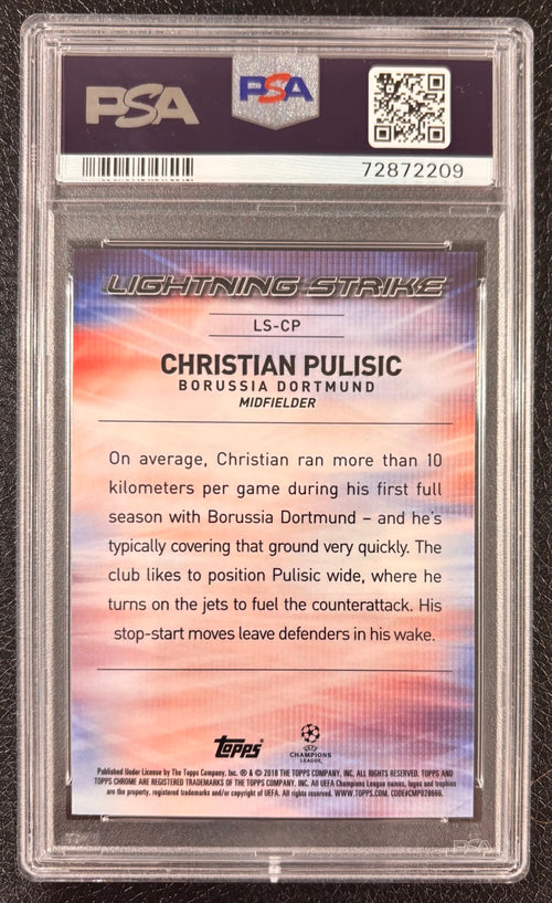 2017 Topps Chrome UCL Christian Pulisic Lightning Strike #LS-CP PSA 10